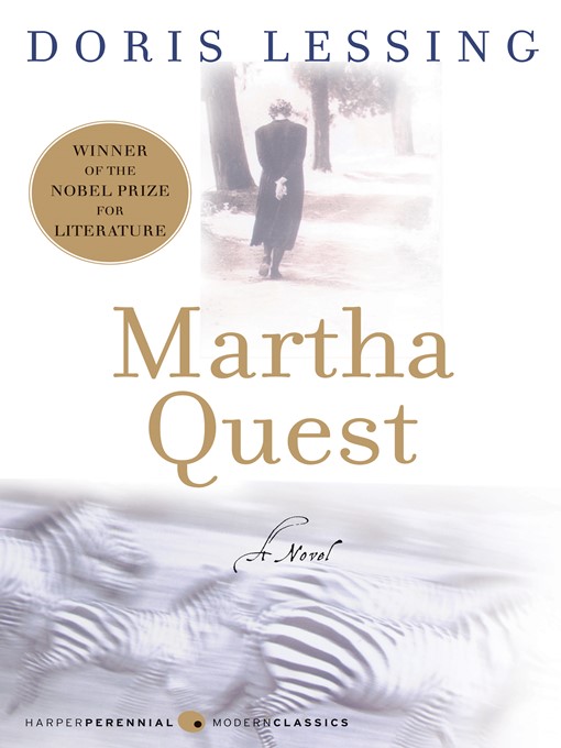 Détails du titre pour Martha Quest par Doris Lessing - Disponible